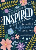 Inspired...to Make a Difference Every Day: A Guided Journal for Spreading Kindness