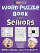 Word Puzzle Book For Seniors - 120 Word... - Bild 1