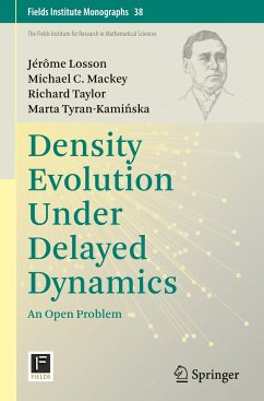 Density Evolution Under Delayed Dynamics - Losson, Jérôme;Mackey, Michael C.;Taylor, Richard