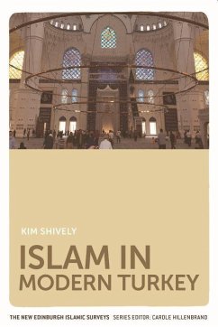 Islam in Modern Turkey - Shively, Kim