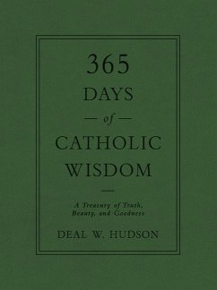 365 Days of Catholic Wisdom - Hudson, Deal W