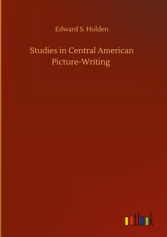 Studies in Central American Picture-Writing