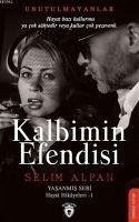 Kalbimin Efendisi - Alpan, Selim