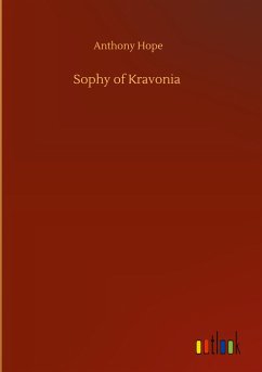 Sophy of Kravonia - Hope, Anthony