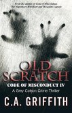 Old Scratch: Code of Misconduct IV