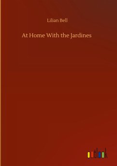At Home With the Jardines - Bell, Lilian