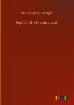 Kept for the Master¿s Use