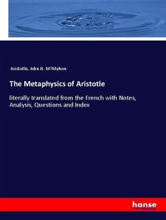 The Metaphysics of Aristotle - Aristoteles;M'Mahon, John H.