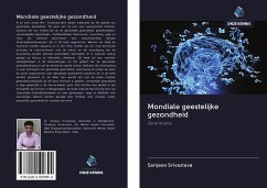 Mondiale geestelijke gezondheid - Srivastava, Sanjeev