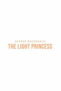 The Light Princess - Macdonald, George