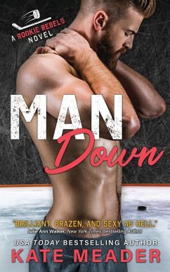 Man Down (A Rookie Rebels Novel) - Meader, Kate