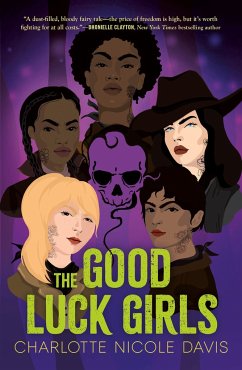 The Good Luck Girls - Davis, Charlotte Nicole