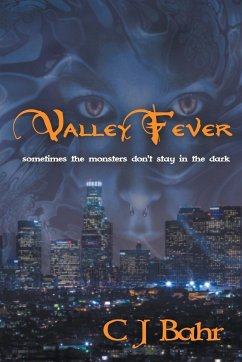 Valley Fever - Bahr, C J