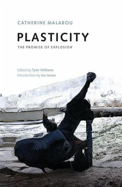 Plasticity - Malabou, Catherine