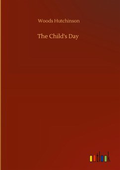 The Child's Day - Hutchinson, Woods