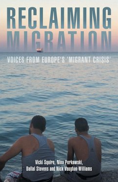 Reclaiming migration - Squire, Vicki; Perkowski, Professor Nina; Stevens, Dallal
