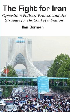 The Fight for Iran - Berman, Ilan