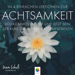 Cover Achtsamkeit * In 4 einfachen Lektionen zur Achtsamkeit (MP3-Download)