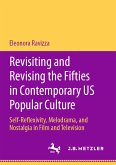 Revisiting and Revising the Fifties in Contemporary US Popular Culture (eBook, PDF)