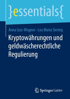 Kryptowährungen und geldwäscherechtliche Regulierung (eBook, PDF) - Izzo-Wagner, Anna; Siering, Lea Maria