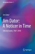 Jim Dator: A Noticer in Time - Bild 1