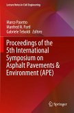 Proceedings of the 5th International Symposium on Asphalt Pavements & Environment (APE)