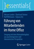 Führung von Mitarbeitenden im Home Office (eBook, PDF)