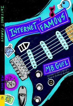 Internet Famous - Guel, M. B.