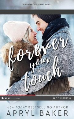 Forever Your Touch - Anniversary Edition - Baker, Apryl