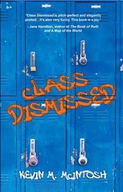 Class Dismissed - McIntosh, Kevin M.