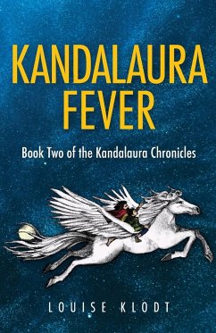 Kandalaura Fever - Klodt, Louise