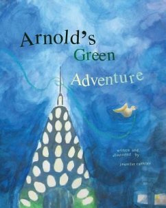 Arnold's Green Adventure - Cantelmi, Jennifer