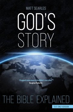 God's Story (Text Only Edition) - Searles, Matt