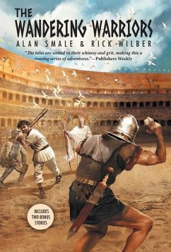 The Wandering Warriors - Smale, Alan; Wilber, Rick