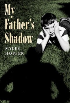 My Father's Shadow - Hopper, Myles