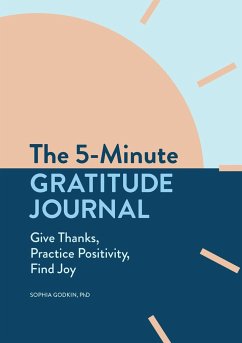 The 5-Minute Gratitude Journal - Godkin, Sophia