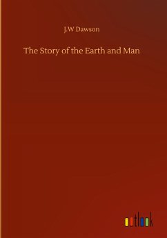 The Story of the Earth and Man