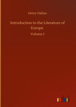 Introduction to the Literature of Europe - Hallam, Henry