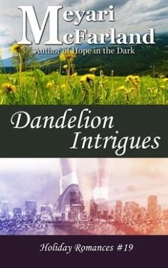 Dandelion Intrigues - McFarland, Meyari