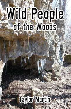 Wild People of the Woods - Martin, Taylor