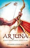 Arjuna: Journey towards Heaven, Ending in Hell