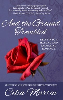 And the Ground Trembled (Celia Martin Series, #7) (eBook, ePUB) - Martin, Celia