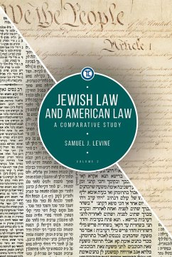 Jewish Law and American Law, Volume 2 - Levine, Samuel J