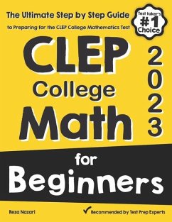 CLEP College Math for Beginners - Nazari, Reza