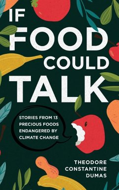 If Food Could Talk - Dumas, Theodore