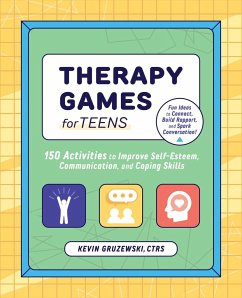 Therapy Games for Teens - Gruzewski, Kevin