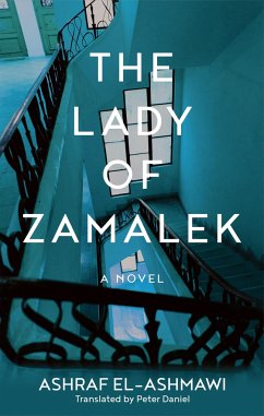 The Lady of Zamalek - El-Ashmawi, Ashraf