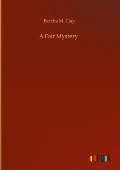 A Fair Mystery - Clay, Bertha M.