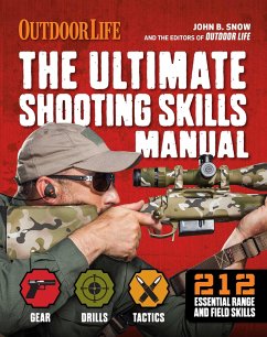 The Ultimate Shooting Skills Manual - Snow, John B.; Christian, Chris