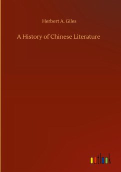 A History of Chinese Literature - Giles, Herbert A.